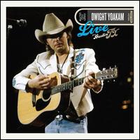 Live from Austin TX [CD/DVD] - Dwight Yoakam