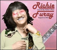 Live from My Father's Place, August 31, 1976 - Richie Furay