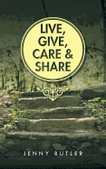 Live, Give, Care and Share