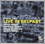 Live in Belfast - Frank Tate