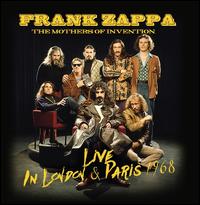 Live in London & Paris 1968 - Frank Zappa & the Mothers Of Invention