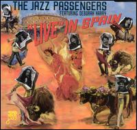 Live in Spain - Jazz Passengers & Deborah Harry