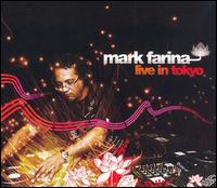 Live in Tokyo - Mark Farina