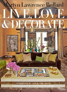 Live, Love, and Decorate