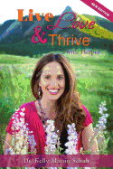Live, Love and Thrive with Herpes: A Holistic Guide For Women