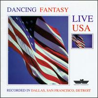 Live USA - Dancing Fantasy