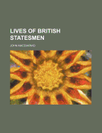 Lives of British Statesmen