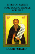 Lives of Saints for Young People Volume 2: Volume2