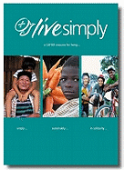 Livesimply: A CAFOD Resource for Living Simply, Sustainably and in Solidarity