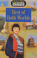 Livewire Youth Fiction Best of Both Worlds