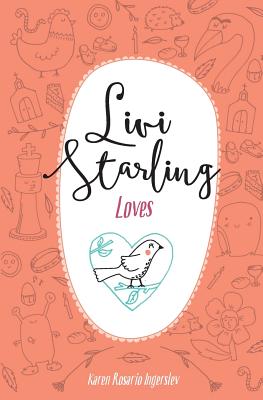 Livi Starling Loves - Ingerslev, Karen Rosario