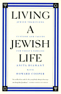 Living a Jewish Life - Diamant, Anita, and Cooper, Howard