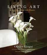 Living Art: Style Your Home with Flowers