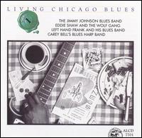 Living Chicago Blues, Vol. 1 - Various Artists