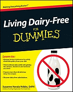 Living Dairy-Free for Dummies