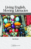 Living English, Moving Literacies: Women's Stories of Learning Between the Us and Nepal