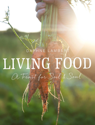 Living Food - Lambert, Daphne