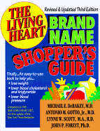 Living Heart Brand Name Shopper's Guide Revised and Updated