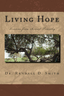 Living Hope: Lessons from 2 Timothy