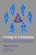 Living in Company - Reflections on Life in the Corporate World