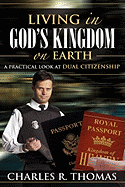 Living in God's Kingdom on Earth