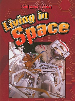 Living in Space - Baker, David, and Kissock, Heather