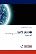 Living in Space