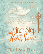 Living in Step with the Holy Spirit