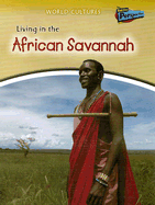 Living in the African Savannah