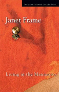 Living in the Maniototo - Frame, Janet