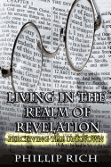 Living in the Realm of Revelation: Perceiving the Unknown