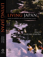 Living Japan: Essays on Everyday Life in Contemporary Society