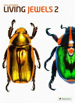 Living Jewels 2: The Magical Design of Beetles - Beckmann, Poul