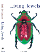 Living Jewels: The Natural Design of Beetles - Prestel