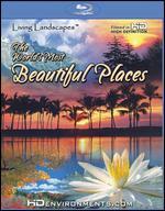 Living Landscapes: The World's Most Beautiful Places [Blu-ray]