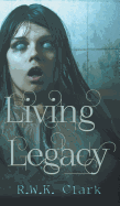 Living Legacy: Among the Dead