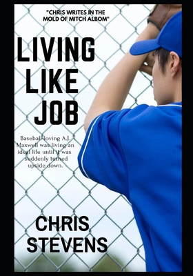 Living Like Job - Stevens, Chris