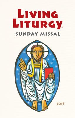 Living Liturgy(tm) Sunday Missal 2015 - Various