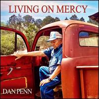 Living on Mercy - Dan Penn