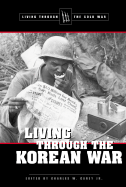 Living Through the Korean War