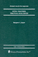 Living Together: Practical Legal Issues