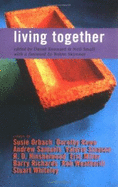Living Together - Kennard, David (Editor), and Small, Neil (Editor)