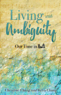 Living with Ambiguity