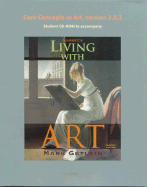 Living with Art's Core Concepts in Art Version 25 - Getlein, Mark