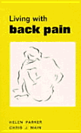 Living with Back Pain - Parker, Helen