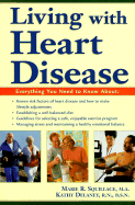 Living with Heart Disease