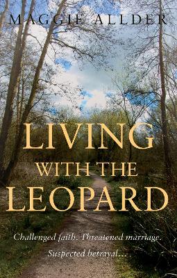 Living with the Leopard - Allder, Maggie