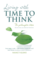 Living with Time to Think: The Goddaughter Letters