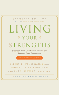 Living Your Strengths Catholic Edition: Discover Your God-Given Talents and Inspire Your Community