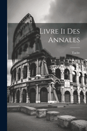 Livre II Des Annales